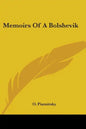 Memoirs Of A Bolshevik - Paperback