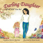 Darling Daughter: What Will You Be? - Paperback