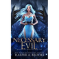 Necessary Evil: A Monster Romance - Paperback