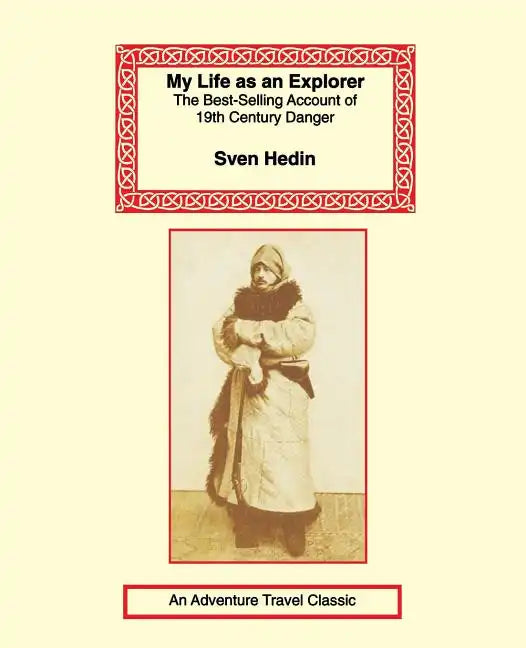 My Life as an Explorer - Paperback
