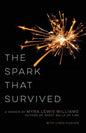 The Spark That Survived - Paperback