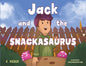 Jack and the Snackasaurus - Paperback