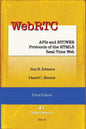 WebRTC: APIs and RTCWEB Protocols of the HTML5 Real-Time Web, Third Edition - Paperback