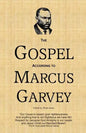 The Gospel According to Marcus Garvey: His Philosophies & Opinions about Christ - Paperback