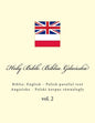 Holy Bible. Biblia Gdańska: English - Polish parallel text. Angielsko - Polski korpus równolegly - Paperback