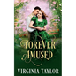 Forever Amused - Paperback