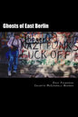 Ghosts of East Berlin - Paperback