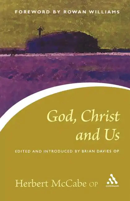 God, Christ and Us - Paperback
