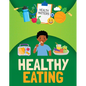 Healthy Eating - Paperback