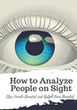 How to Analyze People on Sight - Paperback