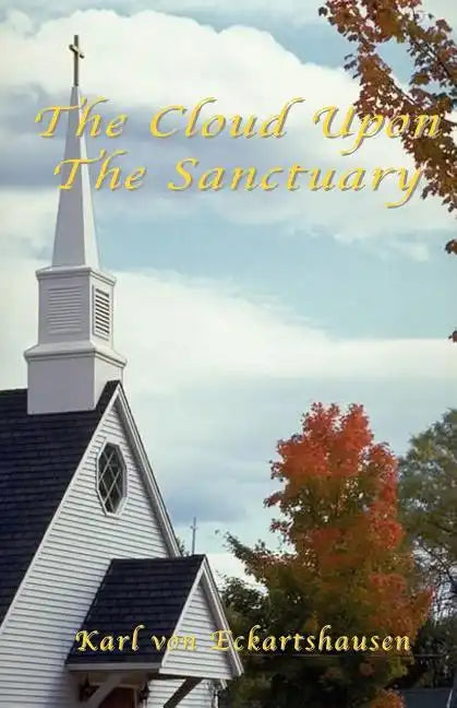 The Cloud Upon The Sanctuary - Paperback