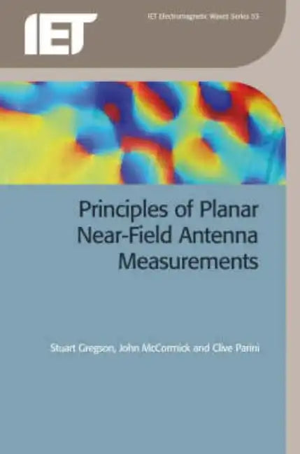 Principles of Planar Near-Field Antenna Measurements - Paperback