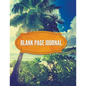 Blank Page Journal - Paperback