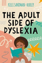 The Adult Side of Dyslexia - Paperback