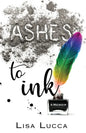 Ashes to Ink: A Memoir - Paperback