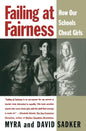Failing at Fairness: How America's Schools Cheat Girls - Paperback