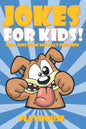 Jokes for Kids: Silly Joke Book for Kids Ages 5-12 - Paperback