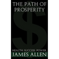 The Path Of Prosperity: The way to true riches - Paperback