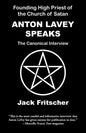 Anton LaVey Speaks - Paperback