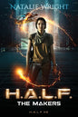 H.A.L.F.: The Makers - Paperback