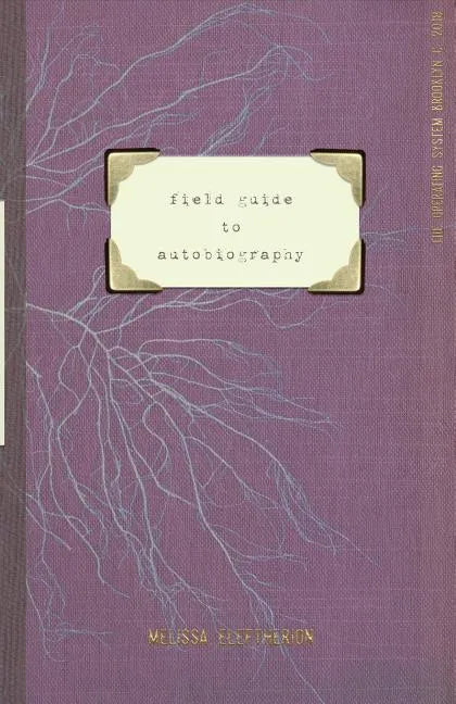 field guide to autobiography - Paperback