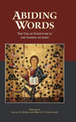 Abiding Words: The Use of Scripture in the Gospel of John - Hardcover