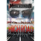 The High Road: Memories from a Long Trip - Paperback