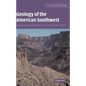 Geology of the American Southwest: A Journey Through Two Billion Years of Plate-Tectonic History - Paperback