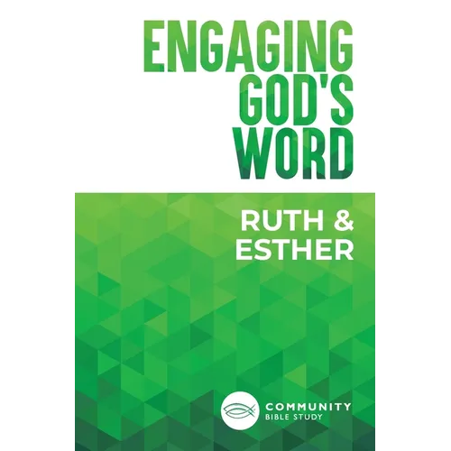 Engaging God's Word: Ruth and Esther - Paperback