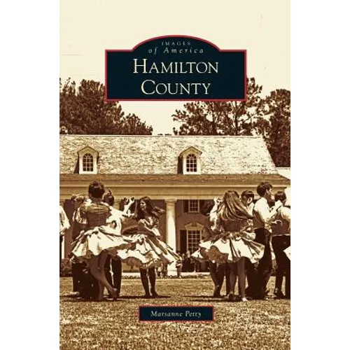 Hamilton County - Hardcover