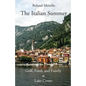 The Italian Summer: Golf, Food, and Family at Lake Como - Paperback