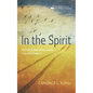 In the Spirit: Human Subjectivity Under Law and Gospel - Hardcover