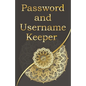 Password and username keeper: Use this book to save your login information (name, website address, email, username password ), Golden Mandala Style - Paperback