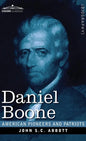 Daniel Boone: The Pioneer of Kentucky - Hardcover