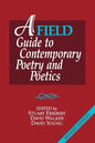 A FIELD Guide to Contemporary Poetry and Poetics - Paperback