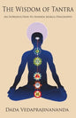 The Wisdom of Tantra - Paperback