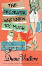 The Decorator Who Knew Too Much - Paperback