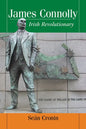 James Connolly: Irish Revolutionary - Paperback