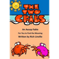 The Two Crabs An Aesop Fable For You to Find the Meaning - Paperback