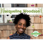 Jacqueline Woodson - Library Binding