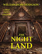 The Night Land - Large Print Edition - Paperback