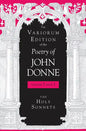The Variorum Edition of the Poetry of John Donne: The Holy Sonnets - Hardcover
