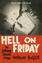 Hell on Friday: the Johnny Saxon Trilogy - Paperback
