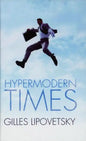 Hypermodern Times - Paperback