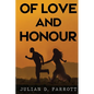 Of love and honour - Paperback