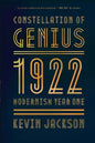 Constellation of Genius: 1922: Modernism Year One - Paperback