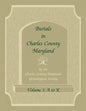Burials in Charles County, Maryland, Part I, A-K - Paperback