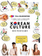 Korean Culture Dictionary - From Kimchi To K-Pop and K-Drama Clichés. Everything About Korea Explained! - Hardcover