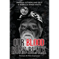 Our Blood Runs Black McClure #1 Mine Explosion - Paperback