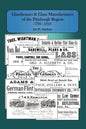 Glasshouses and Glass Manufacturers of the Pittsburgh Region: 1795 - 1910 - Paperback